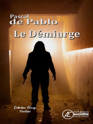 cover image of Le Démiurge